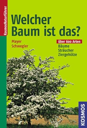 Immagine del venditore per Welcher Baum ist das? Bume, Strucher, Ziergehlze venduto da Leipziger Antiquariat