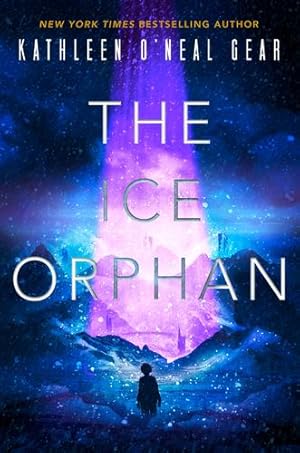 Imagen del vendedor de The Ice Orphan by Gear, Kathleen O'Neal [Paperback ] a la venta por booksXpress