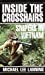 Seller image for Inside the Crosshairs: Snipers in Vietnam [Soft Cover ] for sale by booksXpress