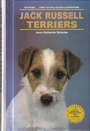 Seller image for JACK RUSSELL TERRIERS. By Anna Katherine Nicholas. for sale by Coch-y-Bonddu Books Ltd