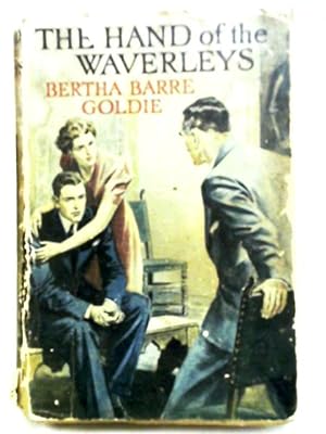 Bild des Verkufers fr The Hand of The Waverleys zum Verkauf von World of Rare Books