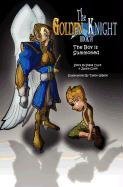 Seller image for The Golden Knight #1 The Boy Is Summoned [Soft Cover ] for sale by booksXpress