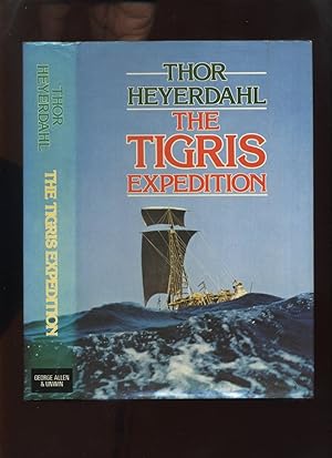 The Tigris Expedition; in Search of Our Beginnings