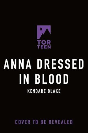 Seller image for Anna Dressed in Blood: 1 by Blake, Kendare [Paperback ] for sale by booksXpress