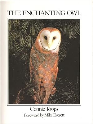 Imagen del vendedor de THE ENCHANTING OWL. By Connie Toops. a la venta por Coch-y-Bonddu Books Ltd
