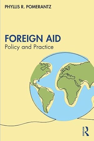 Image du vendeur pour Foreign Aid by Pomerantz, Phyllis R. [Paperback ] mis en vente par booksXpress