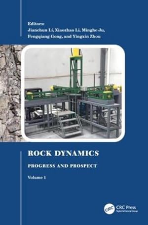 Image du vendeur pour Rock Dynamics: Progress and Prospect, Volume 1: Proceedings of the Fourth International Conference on Rock Dynamics And Applications (RocDyn-4, 17"19 August 2022, Xuzhou, China) [Hardcover ] mis en vente par booksXpress