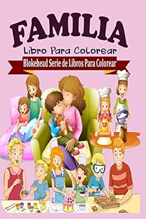 Seller image for Familia Libro Para Colorear (Spanish Edition) [Soft Cover ] for sale by booksXpress