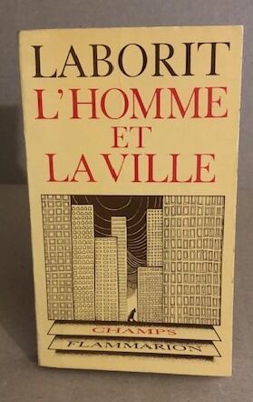 L'homme et la ville