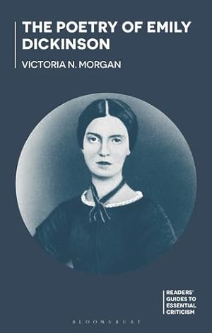 Bild des Verkufers fr Poetry of Emily Dickinson, The (Readers' Guides to Essential Criticism) by Morgan, Victoria N. [Hardcover ] zum Verkauf von booksXpress