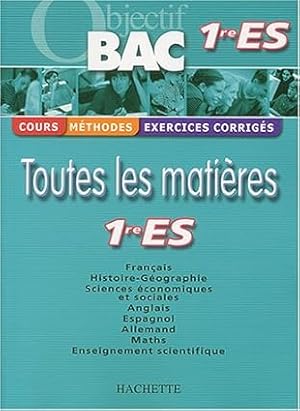 Image du vendeur pour Toutes les matires 1re ES mis en vente par Dmons et Merveilles