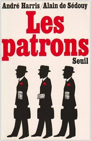 Seller image for Les Patrons for sale by Dmons et Merveilles