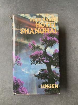 Bild des Verkufers fr Hotel Shanghai zum Verkauf von Books.Unlimited