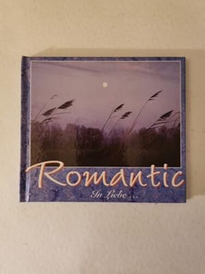 Bild des Verkufers fr Romantic In Liebe. - SEHR GUT zum Verkauf von Books.Unlimited