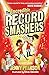 Image du vendeur pour The incredible record Smashers [No Binding ] mis en vente par booksXpress