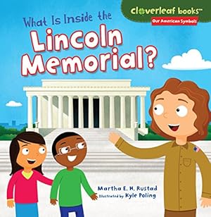 Seller image for What Is Inside the Lincoln Memorial? (Cloverleaf Books â¢ â Our American Symbols) [Soft Cover ] for sale by booksXpress