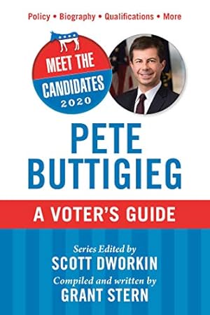 Seller image for Meet the Candidates 2020: Pete Buttigieg: A Voter's Guide [Soft Cover ] for sale by booksXpress