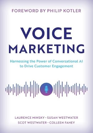 Imagen del vendedor de Voice Marketing by Minsky, Laurence, Westwater, Susan, Westwater, Scot, Fahey, Colleen [Paperback ] a la venta por booksXpress