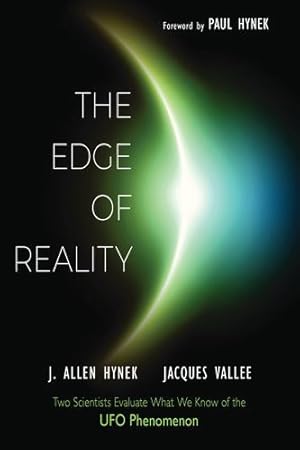 Immagine del venditore per The Edge of Reality: Two Scientists Evaluate What We Know of the UFO Phenomenon by Hynek, J. Allen, Vallee, Jacques [Paperback ] venduto da booksXpress