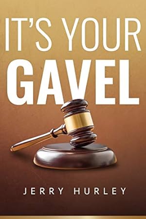 Seller image for It's Your Gavel [Soft Cover ] for sale by booksXpress