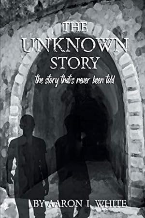 Immagine del venditore per The Unknown Story: The Story That's Never Been Told [Soft Cover ] venduto da booksXpress