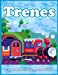 Bild des Verkufers fr Trenes Libro Para Colorear Para Ni ±os: Lindas P ¡ginas Para Colorear De Trenes, Locomotoras y Ferrocarriles! (Spanish Edition) [Soft Cover ] zum Verkauf von booksXpress