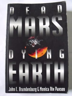 Bild des Verkufers fr DEAD MARS, DYING EARTH. zum Verkauf von WeBuyBooks