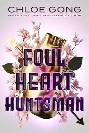 Imagen del vendedor de Foul Heart Huntsman (Foul Lady Fortune) by Gong, Chloe [Hardcover ] a la venta por booksXpress