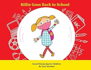 Seller image for Billie Goes Back to School: Social Distancing for Children [Soft Cover ] for sale by booksXpress