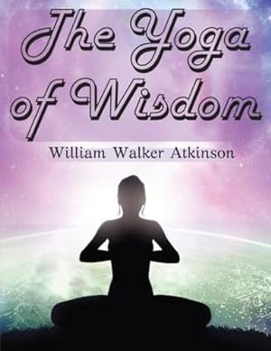 Seller image for The Yoga of Wisdom [Pasta blanda ] for sale by booksXpress