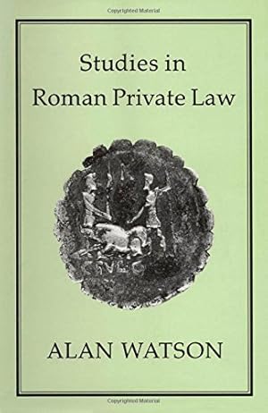 Bild des Verkufers fr Studies in Roman Private Law [Hardcover ] zum Verkauf von booksXpress