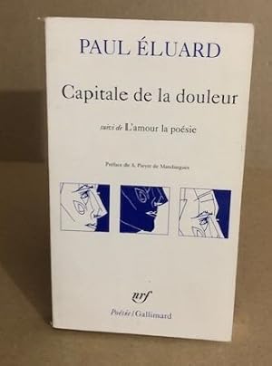 Seller image for Capitale de la douleur (Collection Pobesie) for sale by librairie philippe arnaiz