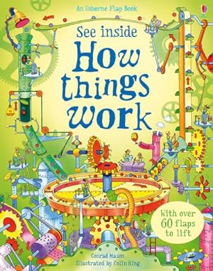Seller image for See Inside How Things Work by Mason, Conrad [Board book ] for sale by booksXpress