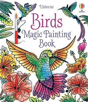 Seller image for Birds Magic Painting Book (Magic Painting Books) by Baer, Sam [Paperback ] for sale by booksXpress