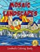 Imagen del vendedor de Mosaic Landscapes Color by Numbers: Coloring with numeric worksheets, Color by numbers for Adults and Children with colored pencils.Advanced color By Numbers [Soft Cover ] a la venta por booksXpress