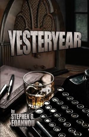 Seller image for Yesteryear by Eoannou, Stephen [Paperback ] for sale by booksXpress