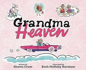 Seller image for Grandma Heaven by Crum, Shutta [Hardcover ] for sale by booksXpress