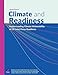 Seller image for Climate and Readiness: Understanding Climate Vulnerability of U.S. Joint Force Readiness [Soft Cover ] for sale by booksXpress