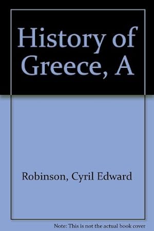 Bild des Verkufers fr History of Greece, A zum Verkauf von WeBuyBooks