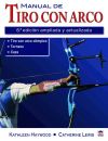 Seller image for Manual de tiro con arco for sale by Agapea Libros