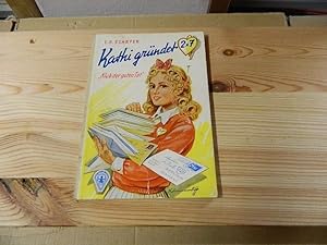 Seller image for Kathi grndet "zwei mal sieben" for sale by Versandantiquariat Schfer
