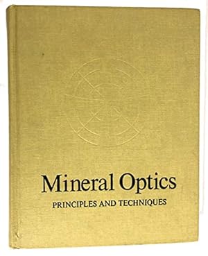Seller image for Mineral Optics: Principles and Techniques for sale by WeBuyBooks