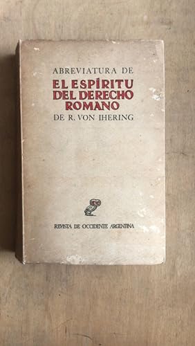 Imagen del vendedor de Abreviatura de El espiritu del derecho romano a la venta por International Book Hunting