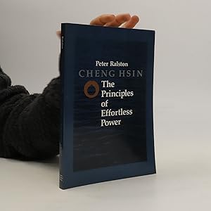 Bild des Verkufers fr Cheng Hsin: The Principles of Effortless Power zum Verkauf von Bookbot