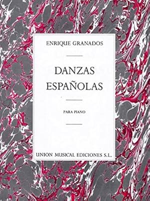 Seller image for Enrique Granados: Danzas Espanolas Complete For Piano Solo - Sheet Music for sale by WeBuyBooks