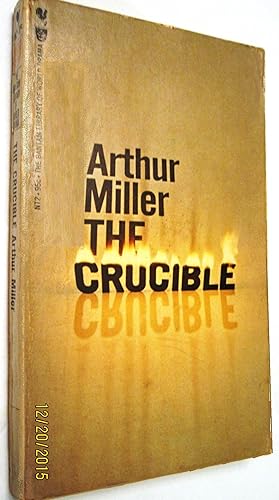 Imagen del vendedor de The Crucible: A Play in Four Acts (Bantam Library of World Drama) a la venta por Redux Books