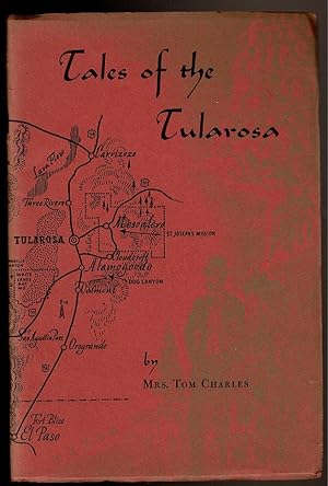 Imagen del vendedor de TALES OF THE TULAROSA a la venta por Circle City Books