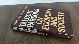 Image du vendeur pour Talcott Parsons on Economy and Society mis en vente par BoundlessBookstore