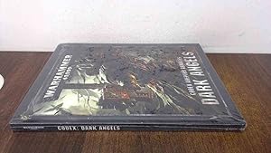 Bild des Verkufers fr Warhammer 40,000: Codex Adeptus Astartes: Dark Angels zum Verkauf von BoundlessBookstore