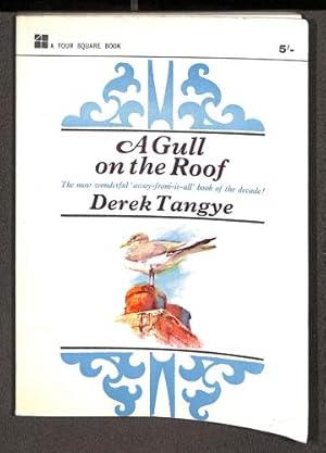 Seller image for A gull on the roof (Four Square books) for sale by WeBuyBooks